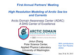 High Resolution Modeling of Arctic Sea Ice and Currents by Jinlun Zhang and Tom Ravens