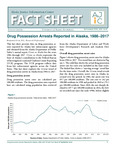 Drug Possession Arrests Reported in Alaska, 1986–2017 by Benjamin Ervin