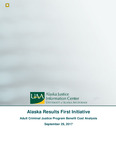 Alaska Results First Initiative: Adult Criminal Justice Program Benefit Cost Analysis by Araceli Valle