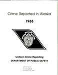 Crime in Alaska - 1988 by Alaska Department of Public Safety