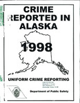 Crime in Alaska - 1998 by Alaska Department of Public Safety