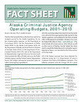 Alaska Criminal Justice Operating Budgets, 2001-2013 by Brad A. Myrstol