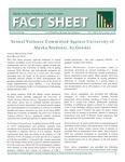 Sexual Violence Committed against University of Alaska Students, by Gender by Lindsey Blumenstein and Brad A. Myrstol