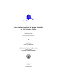 Descriptive Analysis of Sexual Assaults in Anchorage, Alaska by André B. Rosay and Robert H. Langworthy