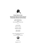 Brady Statute Data: Adjudicated Mental Defectives and Involuntary Mental Commitments by Cassie Atwell, Lawrence C. Trostle, and Allan R. Barnes