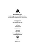 Brady Statute Data: Establishing Noncriminal Classifications for the Alaska Department of Public Safety by Cassie Atwell, Lawrence C. Trostle, and Allan R. Barnes