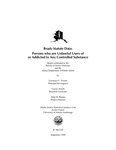 Brady Statute Data: Persons Who Are Unlawful Users of or Addicted to Any Controlled Substances by Lawrence C. Trostle