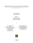 Descriptive Analysis of Domestic Violence and Sexual Assault Incidents Closed by the Alaska State Troopers: 2008–2011 — Final Report by Brad A. Myrstol and Khristy L. Parker