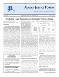 Alaska Justice Forum ; Vol. 26, No. 3 (Fall 2009) by Marny Rivera, André B. Rosay, Darryl S. Wood, and Katherine TePas