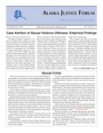 Alaska Justice Forum ; Vol. 25, No. 1-2 (Spring / Summer 2008) by Darryl S. Wood, André B. Rosay, Deborah Periman, Greg Postle, Katherine TePas, and Tara Henry