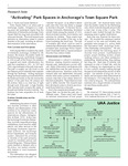 "Activating" Park Spaces in Anchorage’s Town Square Park (Research Note) by Troy C. Payne and Daniel Reinhard