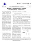 Assaults in Domestic Violence Incidents Reported to Alaska State Troopers by Marny Rivera, André B. Rosay, Darryl S. Wood, Greg Postle, and Katherine TePas