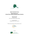 Alaska Victimization Survey: Detailed Responses to Intimate Partner Violence and Sexual Violence Questions by André B. Rosay, Marny Rivera, Brad A. Myrstol, and Darryl S. Wood