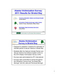 Alaska Victimization Survey: 2011 Results for Bristol Bay by André B. Rosay, Lauree Morton, Brad A. Myrstol, Marny Rivera, and Darryl S. Wood