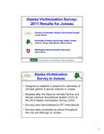 Alaska Victimization Survey: 2011 Results for Juneau by André B. Rosay, Lauree Morton, Brad A. Myrstol, Marny Rivera, and Darryl S. Wood