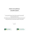 Alaska career pathways: A baseline analysis by Dayna Jean DeFeo, Diane Hirshberg, and Cathy LeCompte