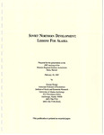 Soviet Northern Development: Lessons for Alaska by Gunnar Knapp