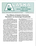 The Effects of Alaska's Economic Recession on Anchorage Households by Linda Leask, Teresa Hull, and Karen Foster