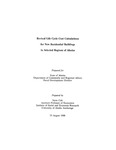 Revised Life Cycle Cost Calculations for New Residential Buildings in Selected Regions of Alaska by Steve Colt
