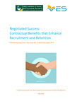 Negotiated Success: Contractual Benefits that Enhance Recruitment and Retention by Hella Bel Amor, Staci Corey, and Dayna Jean DeFeo