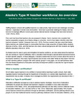 Alaska’s Type M teacher workforce: An overview by Noah Burke, Dayna Jean DeFeo, Douglas Cost, Matthew Berman, and Olga Skinner