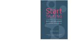 Start Talking: A Handbook for Engaging Difficult Dialogues in Higher Education by Kay Landis, Patricia Jenkins, Libby Roderick, Paola Banchero, and John Dede