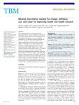 Minimal Intervention Needed for Change: Definition, Use, and Value for Improving Health and Health Research by Diane King