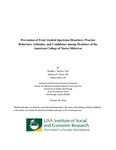 Prevention of Fetal Alcohol Spectrum Disorders: Practice Behaviors, Attitudes, and Confidence among Members of the American College of Nurse-Midwives 2018 by Rebecca Porter, Bridget Hanson, and Robyn Mertz