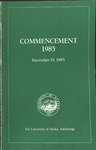University of Alaska Anchorage Commencement Program December 1985 by N/A N/A