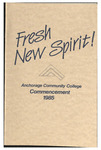Anchorage Community College Commencement Program. May 1985 by N/A N/A
