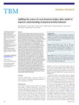Uplifting the voices of rural American Indian older adults to improve understanding of physical activity behavior by Maja Pedersen, Kari Jo Harris, Jordan Lewis, Mattea Grant, Chelsea Kleinmeyer, Ashley Glass, Niki Graham, Blakely Brown, and Diane K. King