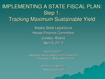 Implementing a State Fiscal Plan: Step 1.Tracking Maximum Sustainable Yield by Oliver Scott Goldsmith