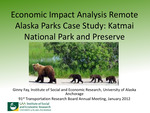 Economic Impact Analysis Remote Alaska Parks Case Study: Katmai National Park and Preserve by Ginny Fay