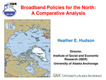 Broadband Policies for the North: A Comparative Analysis by Heather E. Hudson