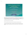 Alaska's Petroleum Industry: Transformative, But is it Sustainable by Oliver Scott Goldsmith
