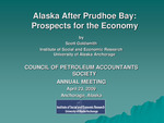 Alaska After Prudhoe Bay: Prospects for the Economy by Oliver Scott Goldsmith