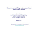 The Most Important Things to Understand about Alaska’s Fiscal Situation by Gunnar Knapp