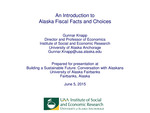 An Introduction to Alaska Fiscal Facts and Choices by Gunnar Knapp