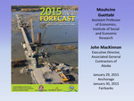 2015 Alaska's Construction Spending Forecast Presentation by N/A N/A