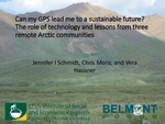 Can my GPS lead me to a sustainable future? The role of technology and lessons from three remote Arctic communities by Chris Monz, Jennifer I. Schmidt, and Vera Hausner