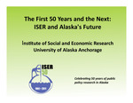 The First 50 Years and the Next: ISER and Alaska's Future by Heather E. Hudson