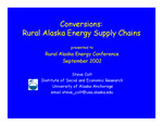 Conversions: Rural Alaska Energy Supply Chains by Steve Colt