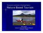 The economic contribution of Southeast Alaska's Nature Based Tourism by Darcy Dugan