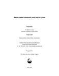 Alaska Coastal Community Youth and the Future by Marie E. Lowe, Meghan Wilson, Miller Robyn, and Kate Sanders