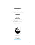 Youth in Crisis Characteristics of Homeless Youth Served by Covenant House Alaska by Stephanie Martin and Alejandra Villalobos Meléndez
