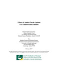 Effect of Alaska Fiscal Options On Children and Families by Matthew Berman and Random Reamey