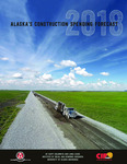 2018 Alaska's Construction Spending Forecast by Linda Leask and Oliver Scott Goldsmith