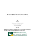 The Impacts of the “Hunker Down” order in Anchorage by Kevin Berry
