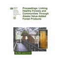 Ecology, Economics, Politics, and the Alaska Forest Industry by Gunnar Knapp