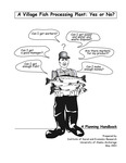 A Village Fish Processing Plant: Yes or No? by Gunnar Knapp